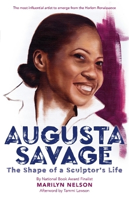 Augusta Savage - Marilyn Nelson