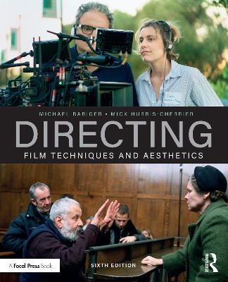 Directing - Michael Rabiger, Mick Hurbis-Cherrier