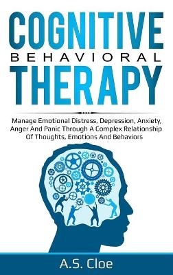 Cognitive Behavioral Therapy - A S Cloe