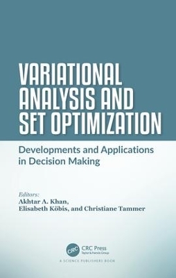 Variational Analysis and Set Optimization - 