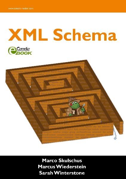XML Schema - Marco Skulschus, Marcus Wiederstein, Sarah Winterstone