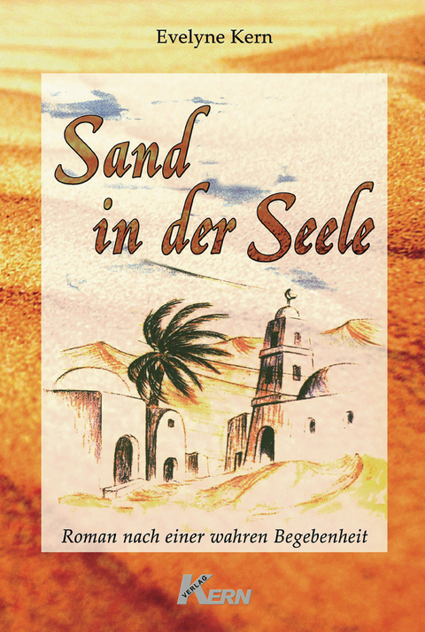Sand in der Seele - Evelyne Kern