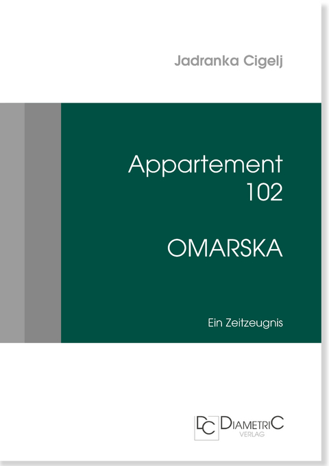 Appartement 102 - Omarska - Jadranka Cigelj