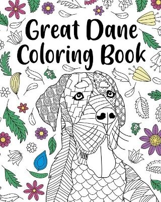 Great Dane Coloring Book -  Paperland