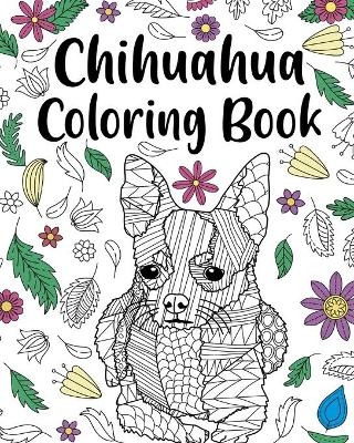 Chihuahua Coloring Book -  Paperland