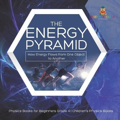 The Energy Pyramid -  Baby Professor