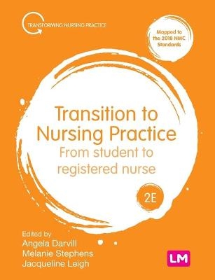 Transition to Nursing Practice - 
