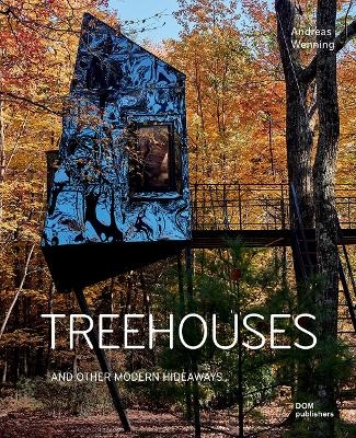 Treehouses - Andreas Wenning