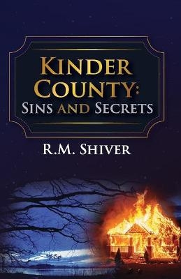 Kinder County - R M Shiver