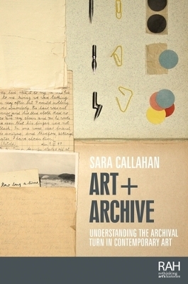 Art + Archive - Sara Callahan