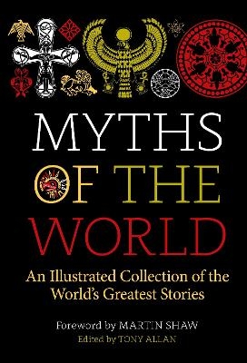 Myths of the World - Tony Allan