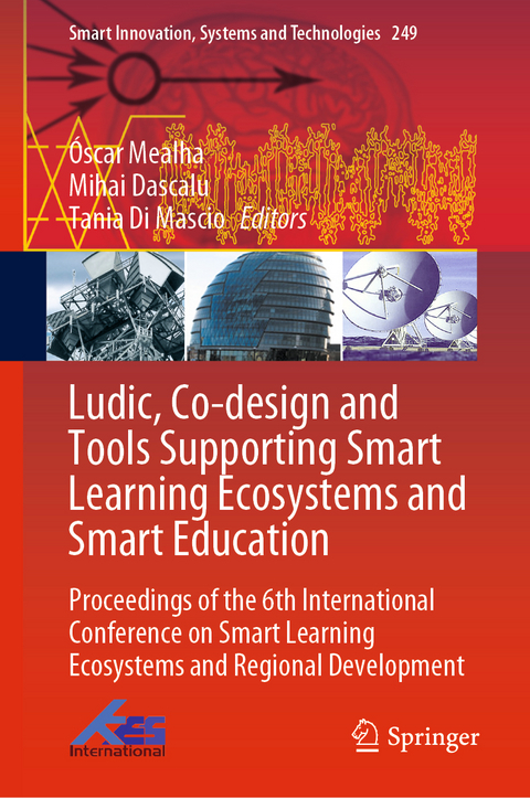 Ludic, Co-design and Tools Supporting Smart Learning Ecosystems and Smart Education - 