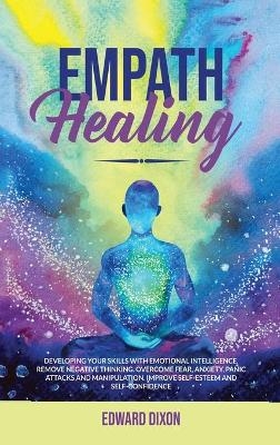 Empath Healing - Edward Dixon