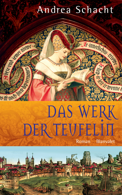 Das Werk der Teufelin -  Andrea Schacht