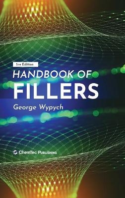 Handbook of Fillers - George Wypych