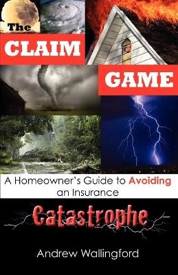 The Claim Game - Andrew Wallingford