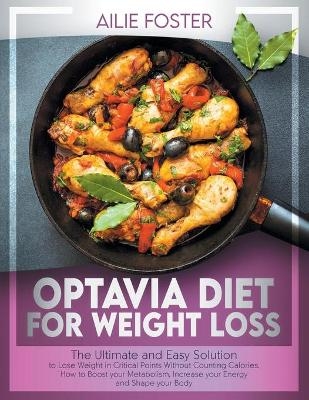 Optavia Diet for Weight Loss - Ailie Foster