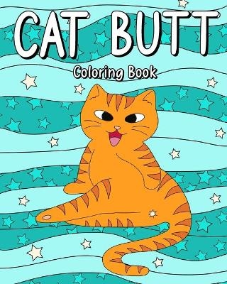 Cat Butt Coloring Book -  Paperland