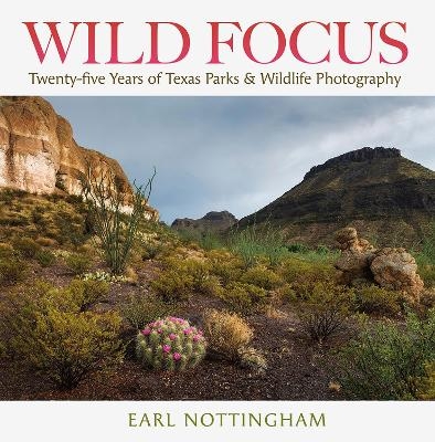 Wild Focus - Earl Nottingham, Carter Smith, Lydia Saldaña