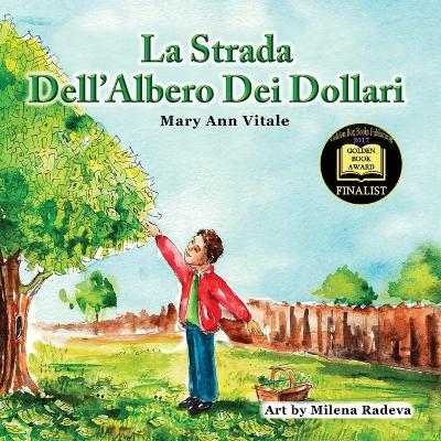 La Strada Dell'Albero Dei Dollari - Mary Ann Vitale