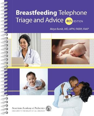 Breastfeeding Telephone Triage and Advice - Maya Bunik