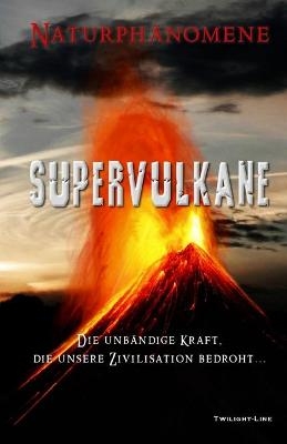 Supervulkane - Martina Lohr