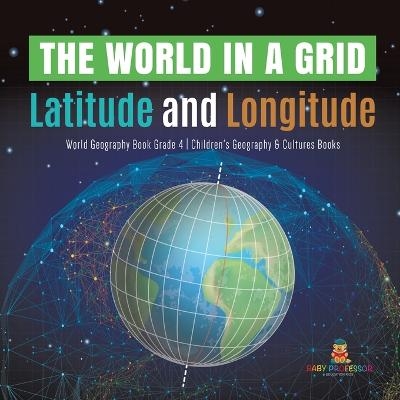 The World in a Grid -  Baby Professor