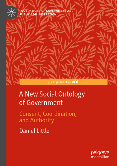 A New Social Ontology of Government - Daniel Little