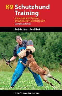 K9 Schutzhund Training - Resi Gerritsen, Ruud Haak