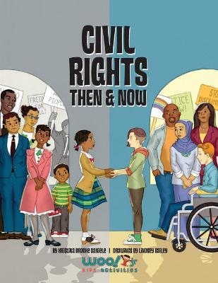 Civil Rights Then and Now - Kristina Brooke Daniele