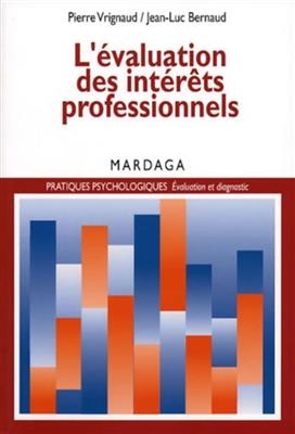 EVALUATION DES INTERETS PROFESSIONNELS -  VRIGNAUD BERNAUD