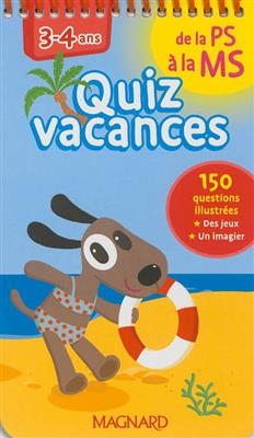 Quiz vacances : de la PS à la MS, 3-4 ans - Aurélie Perrot