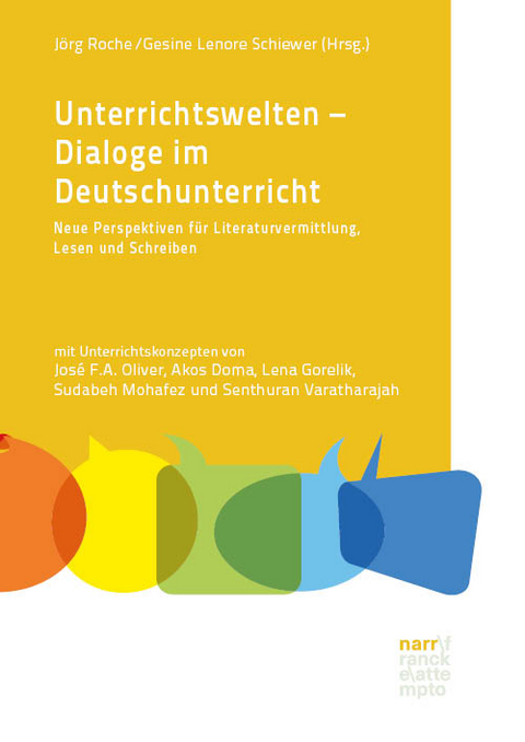 Unterrichtswelten – Dialoge im Deutschunterricht - 