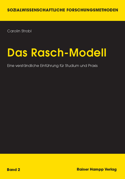 Das Rasch-Modell -  Carolin Strobl