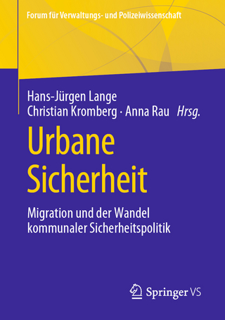 Urbane Sicherheit - Hans-Jürgen Lange; Christian Kromberg; Anna Rau
