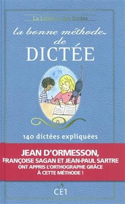 BONNE METHODE DE DICTEE CE1 -  140 DICTEES EXPLIQUE