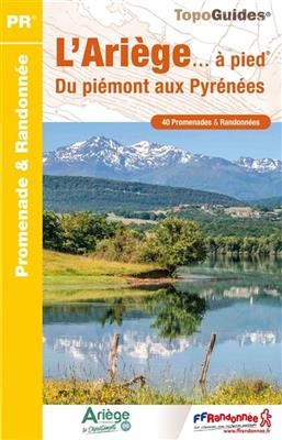 Ariège à pied 40PR du Piémont aux Pyrénées