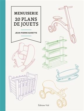 MENUISERIE 20 PLANS DE JOUETS -  BARETTE NED 2020