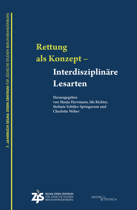 „Rettung“ als Konzept – Interdisziplinäre Lesarten - 