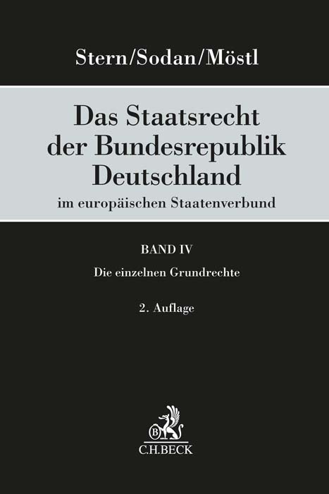Das Staatsrecht der Bundesrepublik Deutschland im europäischen Staatenverbund - 