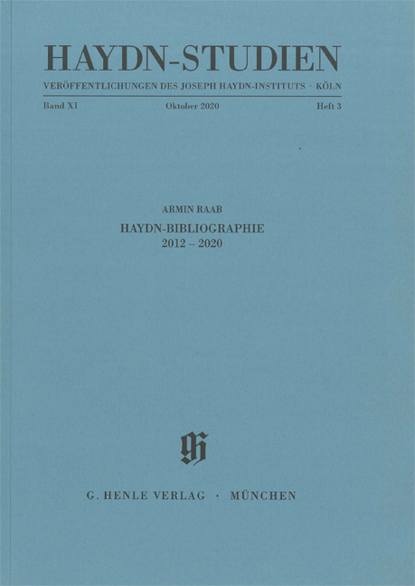 Haydn Studien. Veröffentlichungen des Joseph Haydn-Instituts Köln. Band XI, Heft 3, Oktober 2020 - Armin Raab
