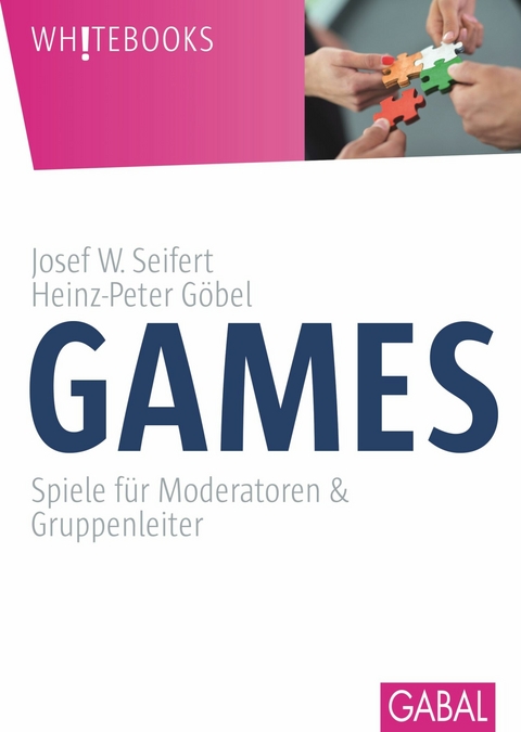 Games - Josef W. Seifert, Heinz-Peter Göbel