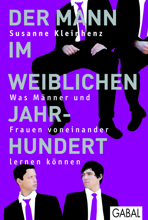 Der Mann im weiblichen Jahrhundert - Susanne Kleinhenz