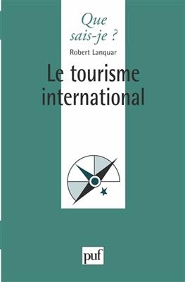 Le Tourisme international - Robert Lanquar
