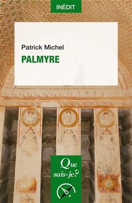 Palmyre - Patrick Maxime (1983-....) Michel
