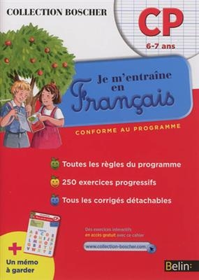 Je m'entraîne en français : CP, 6-7 ans - Véronique Schwab, Edwige Rafini