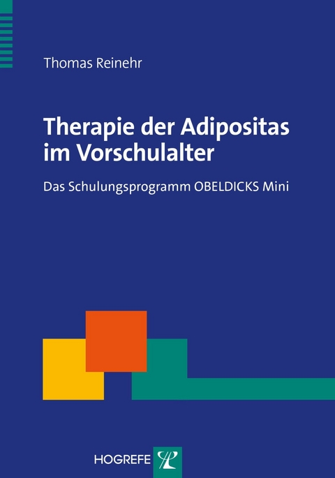 Therapie der Adipositas im Vorschulalter - Thomas Reinehr