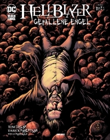 Hellblazer: Gefallene Engel - Tom Taylor, Darick Robertson