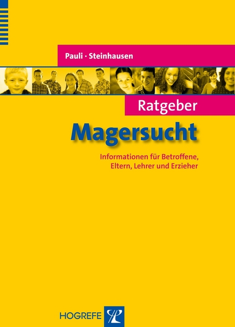 Ratgeber Magersucht - Dagmar Pauli, Hans-Christoph Steinhausen