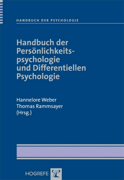 Handbuch der Persönlichkeitspsychologie und Differentiellen Psychologie - 